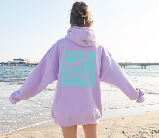 Forever Chasing Sunsets Hoodie